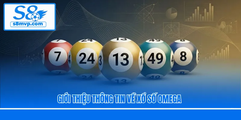 Giới thiệu thông tin về xổ số Omega