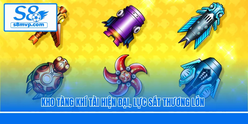 Kho tàng khí tài hiện đại, lực sát thương lớn