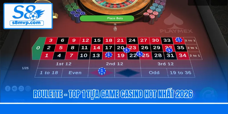 Roulette - Top 1 tựa game casino hot nhất 2026