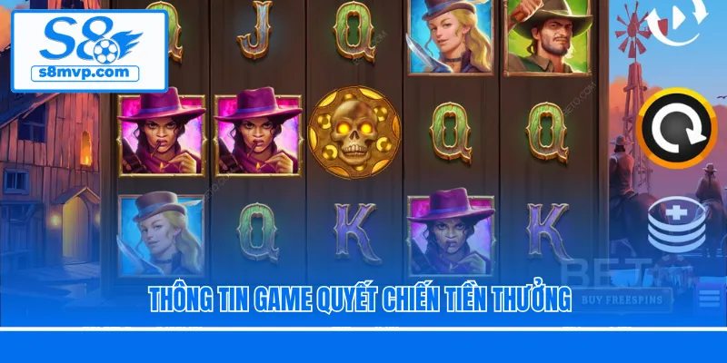 Thông tin game Quyết Chiến Tiền Thưởng