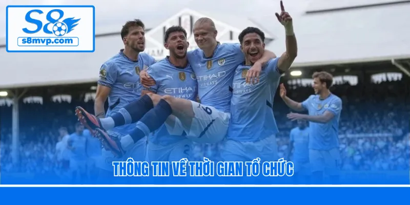 Thông tin về thời gian tổ chức